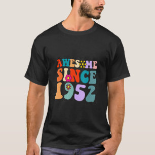 Awesome Since 1952 Cool Birthday Retro Vintage 70' T-Shirt