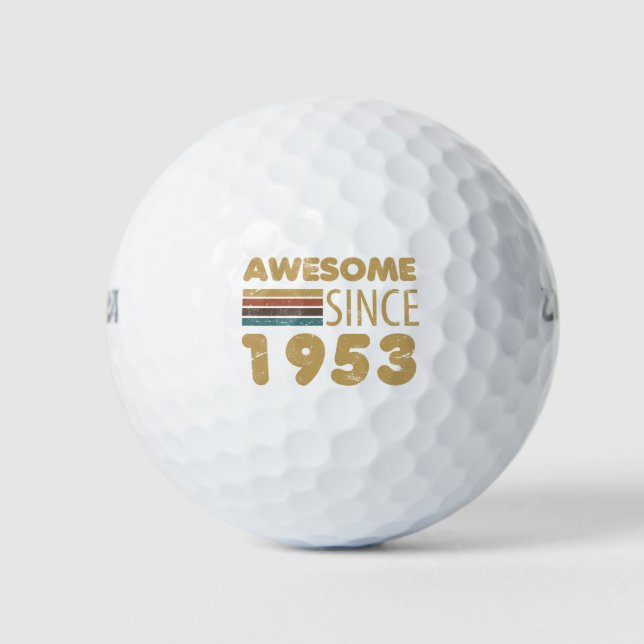 Awesome Since 1953 70th birthday Golf Balls (Front)