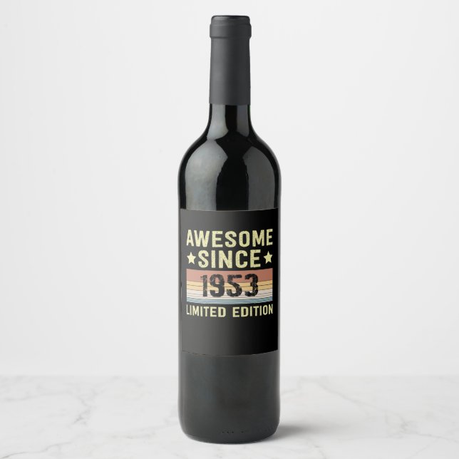 Awesome Since 1953 Retro 69 Years Old Birthday Wine Label (Front)