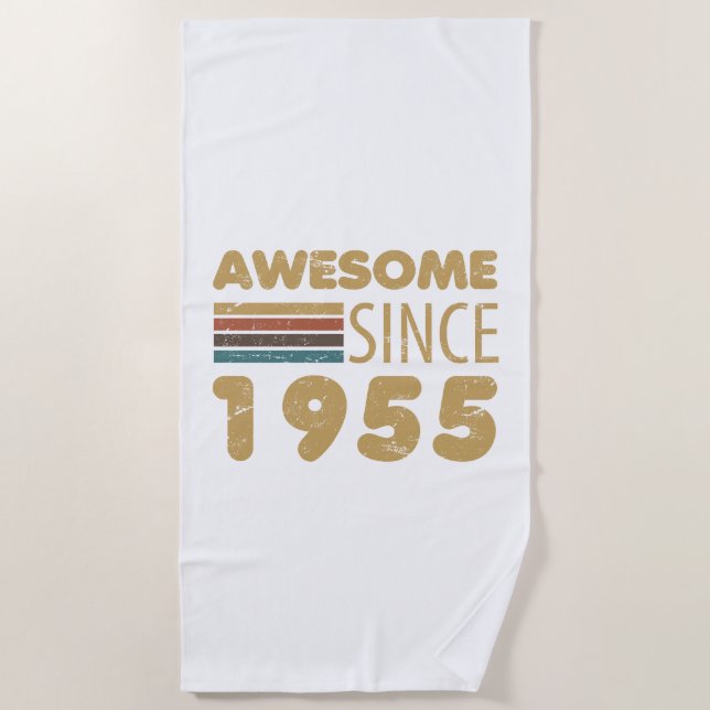 Awesome Since 1955 70th Birthday Beach Towel (Front)