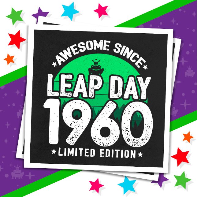 Awesome Since 1960 Leap Year Day Feb 29 Birthday Napkin (Creator Uploaded)
