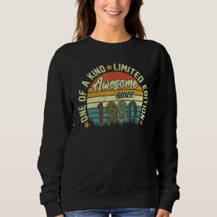 Awesome Since 1960 Vintage One Of Kind Sweatshirt