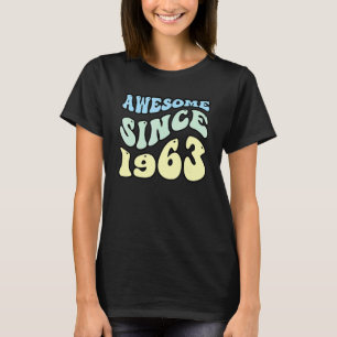 Awesome Since 1963 Vintage Retro Birthday T-Shirt