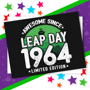 Awesome Since 1964 Leap Year Day Feb 29 Birthday Postcard