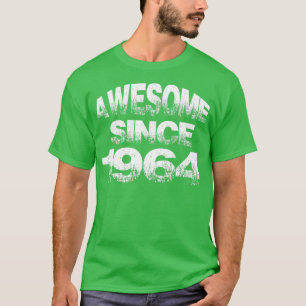 Awesome since 1964 T-Shirt