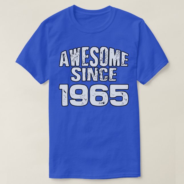 Awesome since 19651 T-Shirt (Design Front)