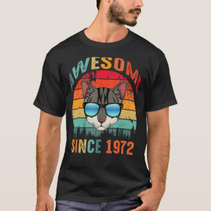 Awesome Since 1972 51st Birthday For Cat T-Shirt