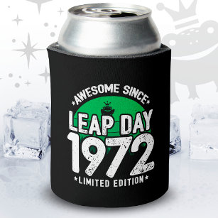 Awesome Since 1972 Leap Year Day Feb 29 Birthday Can Cooler