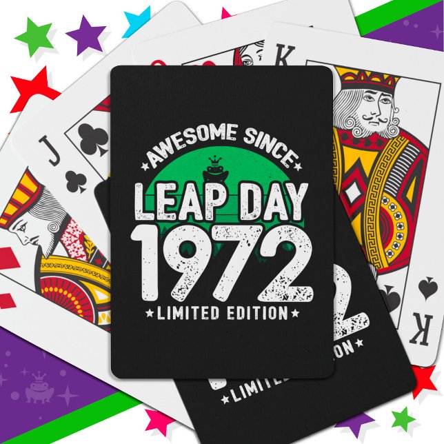 Awesome Since 1972 Leap Year Day Feb 29 Birthday Playing Cards (Creator Uploaded)
