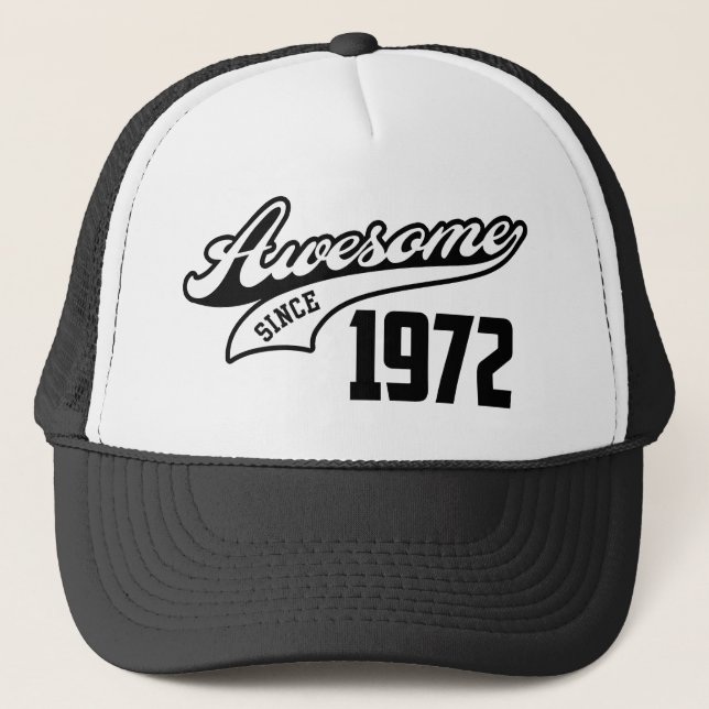 Awesome Since 1972 Trucker Hat (Front)