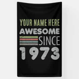 Awesome Since 1973 50th Birthday Banner