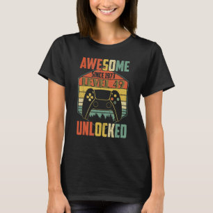 Awesome Since 1973   Level 49 Unlocked Video Game T-Shirt