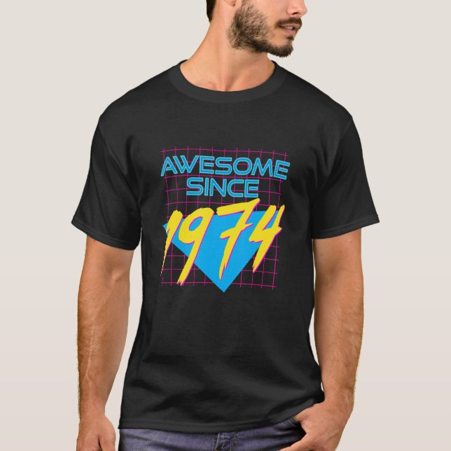 Awesome Since 1974 Cool 48 Years Old Graphic T-Shirt (Front)