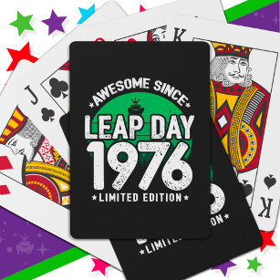Awesome Since 1976 Leap Year Day Feb 29 Birthday Playing Cards