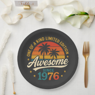 Awesome Since 1976 One Of A Kind Paper Plate
