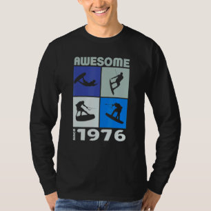Awesome since 1976 Wakeboard lifestyle 1 T-Shirt