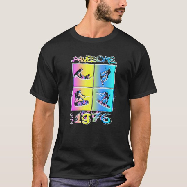 Awesome since 1976 Wakeboard lifestyle  2 T-Shirt (Front)