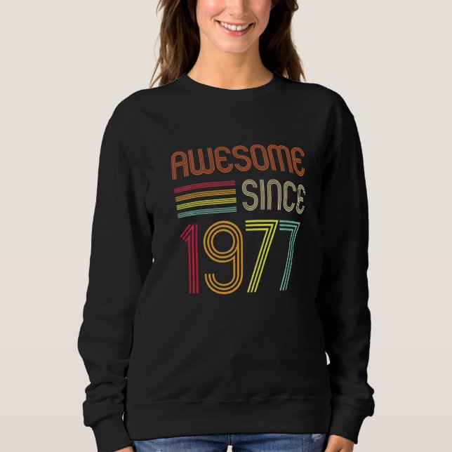 Awesome Since 1977 45th Birthday Retro Sweatshirt (Front)