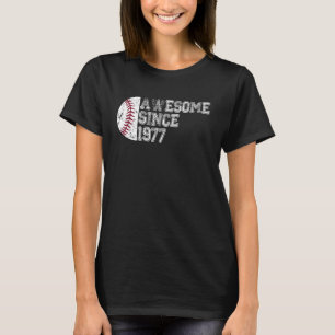Awesome Since 1977 46th Birthday Baseball 46 year T-Shirt