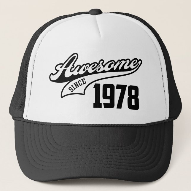 Awesome Since 1978 Trucker Hat (Front)