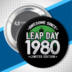 Awesome Since 1980 - Leap Day Leap Year Birthday 6 Cm Round Badge
