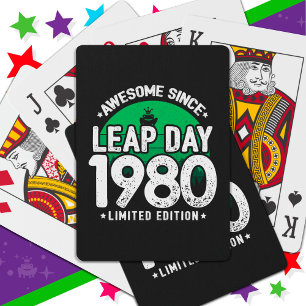 Awesome Since 1980 Leap Year Day Feb 29 Birthday Playing Cards