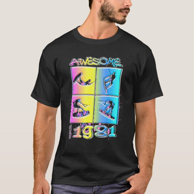 Awesome since 1981 Wakeboard lifestyle 2 T-Shirt (Front)