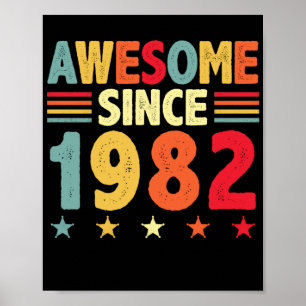 Awesome Since 1982 Poster