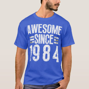 Awesome Since 1984 13 T-Shirt