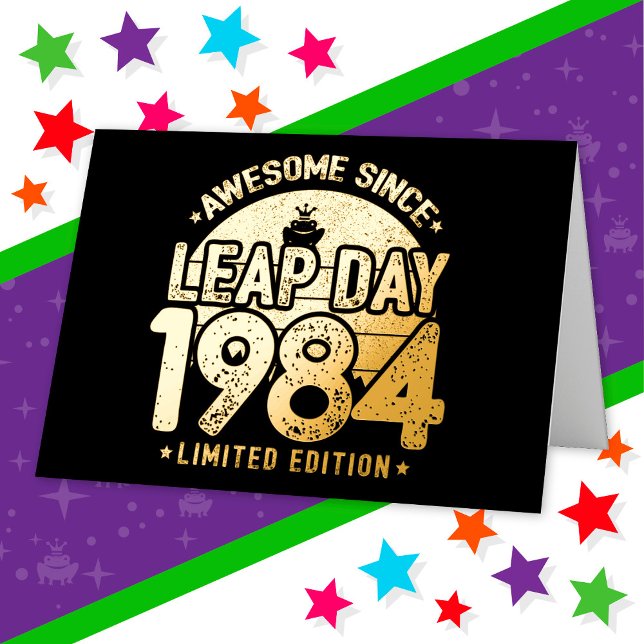 Awesome Since 1984 Leap Year Day Feb 29 Birthday Foil Greeting Card (Creator Uploaded)