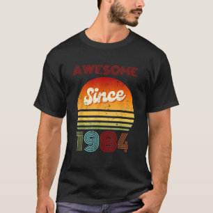 Awesome Since 1984 Vintage 38th Birthday Gifts Yea T-Shirt