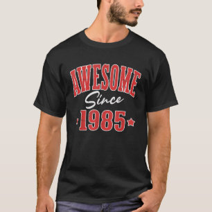 Awesome Since 1985 Cool Varsity Born In 1985 T-Shirt