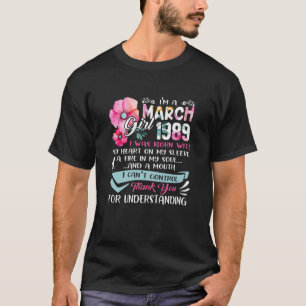 Awesome Since 1989 32Nd Birthday I'm A March Girl T-Shirt