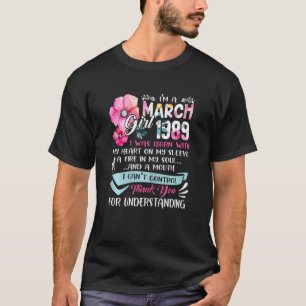 Awesome Since 1989 33rd Birthday I'm A March Girl  T-Shirt