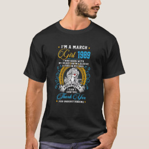 Awesome Since 1989 33rd Birthday I'm A March Girl T-Shirt