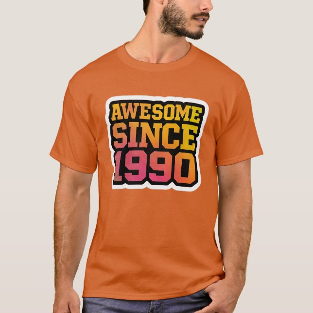 AWESOME SINCE 1990 – Retro Gradient T-Shirt (Front)