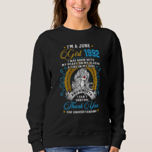 Awesome Since 1992 30th Birthday I'm A June Girl 1 Sweatshirt