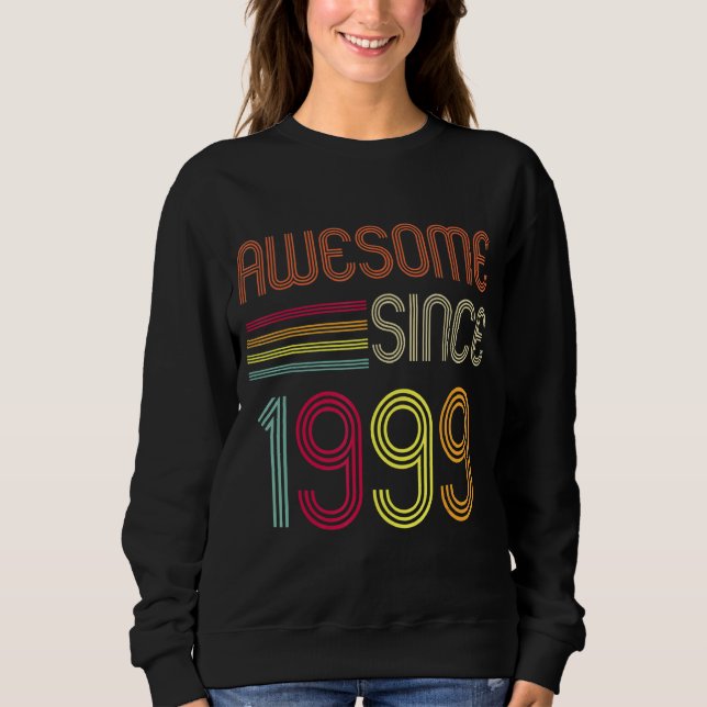 Awesome Since 1999 23rd Birthday Retro Sweatshirt (Front)