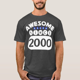 Awesome Since 2000 T-Shirt