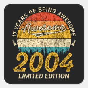 Awesome Since 2004 Limited Edition Birthday Gift Square Sticker