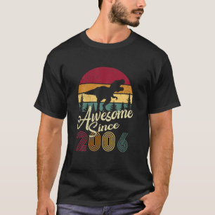 Awesome Since 2006 15 Year Old Birthday Girls Dino T-Shirt