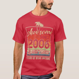 Awesome Since 2006 16 Birthday Gifts 16 Year Old V T-Shirt