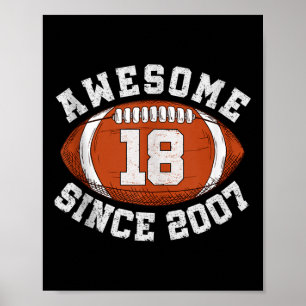 Awesome Since 2007 Football Fan Gifts For 18 Year  Poster