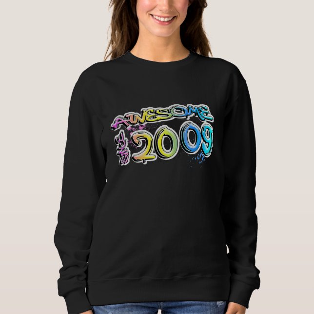 Awesome since 2009 graffiti motif sweatshirt (Front)