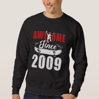 Awesome Since 2009 Tees 15 Skateboard Its My 15th 