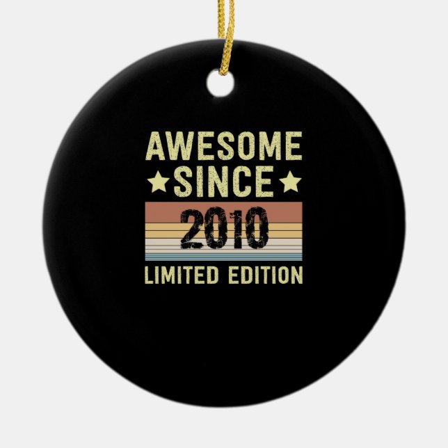 Awesome Since 2010 Birthday Ceramic Tree Decoration (Front)