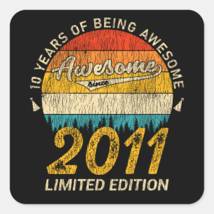 Awesome Since 2011 Limited Edition Birthday Gift Square Sticker