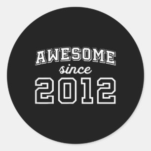 Awesome Since 2012 13th Birthday Boy 13 Teen Birth Classic Round Sticker