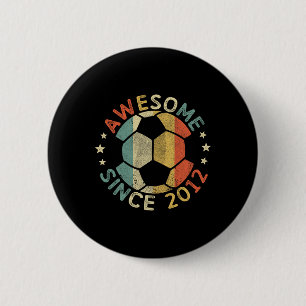 Awesome Since 2012 14th Birthday 14 Year Old Socce 6 Cm Round Badge