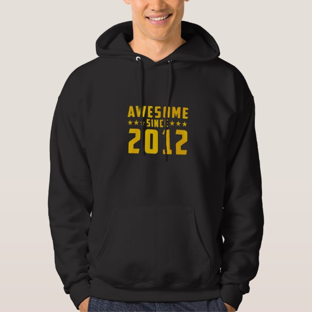 Awesome Since 2012 Birthday   Hoodie (Front)